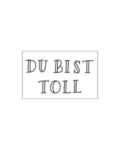 M&B Stamp - Du bist toll - 35x55mm